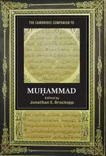 The Cambridge Companion to Muhammad