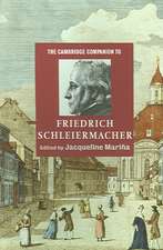 The Cambridge Companion to Friedrich Schleiermacher