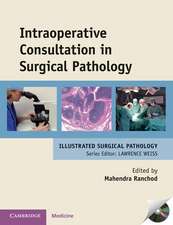 Intraoperative Consultation in Surgical Pathology