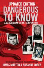 Dangerous to Know