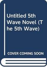 Untitled 5th Wave Novel