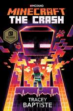 Baptiste, T: Minecraft: The Crash