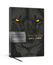 Chase the Lion Weekly Planner: Organize Your Life, Achieve Your Goals