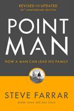 Point Man, Revised and Updated