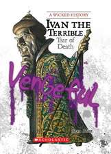 Ivan the Terrible: Tsar of Death