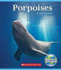 Porpoises (Nature's Children)