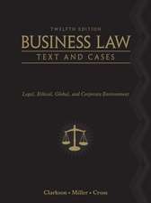 Business Law: Text and Cases