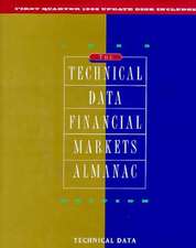 The Technical Data Financial Markets Almanac 1995 Ed.