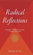 Fox, M: Radical Reflections