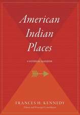 American Indian Places: A Historical Guidebook