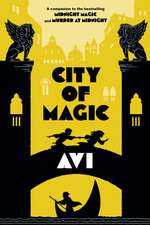 City of Magic (Midnight Magic #3)