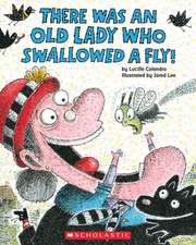 There Was an Old Lady Who Swallowed a Fly!