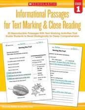 Informational Passages for Text Marking & Close Reading: 20 Reproducible Passages with Text-Marking Activities That Guide Students to Read St