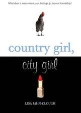 Country Girl, City Girl