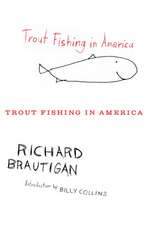 Trout Fishing In America