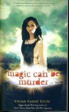 Magic Can Be Murder