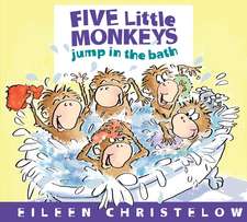 Five Little Monkeys Jump in the Bath