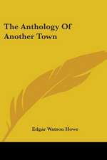 The Anthology Of Another Town