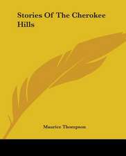 Stories Of The Cherokee Hills