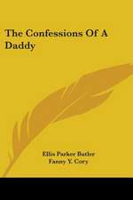 The Confessions Of A Daddy