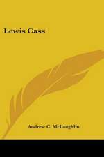 Lewis Cass