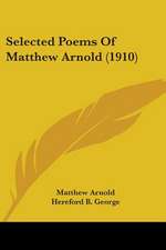 Selected Poems Of Matthew Arnold (1910)