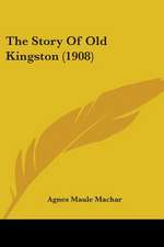 The Story Of Old Kingston (1908)