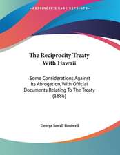 The Reciprocity Treaty With Hawaii