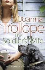 Trollope, J: Soldier's Wife