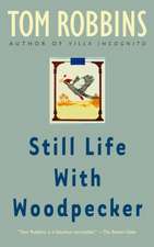 Still Life with Woodpecker: How the Most Important Trend of Our Time Can Change Your Future