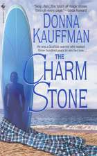 The Charm Stone