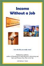 Income Without a Job