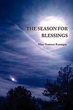 The Season for Blessings