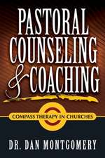 Pastoral Counseling & Coaching: Compass Therapy in Churches