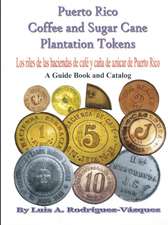 Puerto Rico coffee and sugar cane plantation tokens