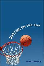 Dancing on the Rim