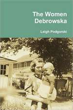 The Women Debrowska