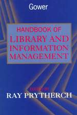 Gower Handbook of Library and Information Management