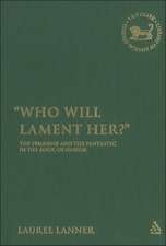 Who Will Lament Her?: The Feminine and the Fantastic in the Book of Nahum