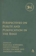 Perspectives on Purity and Purification in the Bible