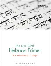 The T&T Clark Hebrew Primer