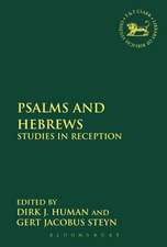 Psalms and Hebrews: Studies in Reception