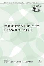 Priesthood and Cult in Ancient Israel