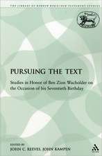 Pursuing the Text: Studies in Honor of Ben Zion Wacholder on the Occasion of his Seventieth Birthday