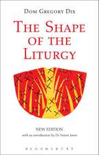 The Shape of the Liturgy, New Edition