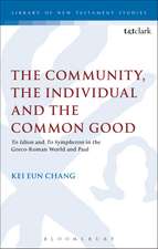 The Community, the Individual and the Common Good