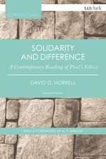 Solidarity and Difference: A Contemporary Reading of Paul's Ethics