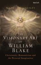 VISIONARY ART OF WILLIAM BLAKE