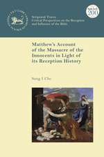 Matthew’s Account of the Massacre of the Innocents in Light of its Reception History