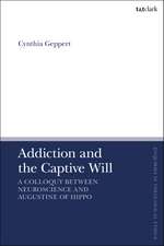 Addiction and the Captive Will